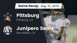 Recap: Pittsburg  vs. Junipero Serra  2019