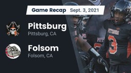 Recap: Pittsburg  vs. Folsom  2021