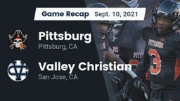 Recap: Pittsburg  vs. Valley Christian  2021