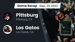 Recap: Pittsburg  vs. Los Gatos  2023