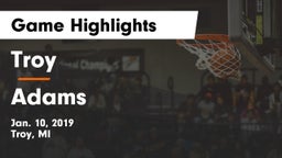 Troy  vs Adams Game Highlights - Jan. 10, 2019