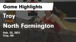 Troy  vs North Farmington  Game Highlights - Feb. 23, 2021