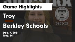 Troy  vs Berkley Schools Game Highlights - Dec. 9, 2021