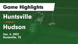 Huntsville  vs Hudson Game Highlights - Jan. 4, 2022