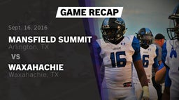 Recap: Mansfield Summit  vs. Waxahachie  2016