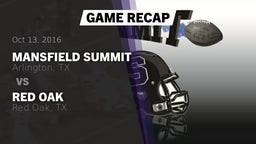 Recap: Mansfield Summit  vs. Red Oak  2016