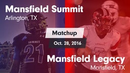 Matchup: Mansfield Summit  vs. Mansfield Legacy  2016