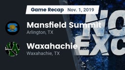 Recap: Mansfield Summit  vs. Waxahachie  2019