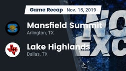 Recap: Mansfield Summit  vs. Lake Highlands  2019
