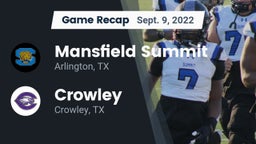 Recap: Mansfield Summit  vs. Crowley  2022