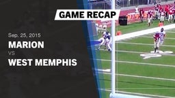 Recap: Marion  vs. West Memphis  2015
