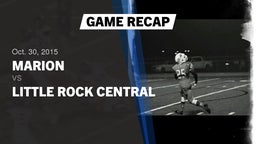 Recap: Marion  vs. Little Rock Central 2015