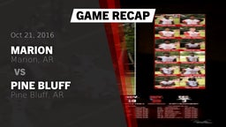 Recap: Marion  vs. Pine Bluff  2016