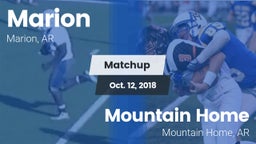 Matchup: Marion  vs. Mountain Home  2018
