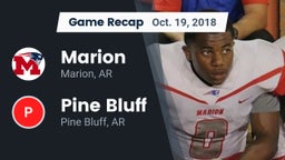 Recap: Marion  vs. Pine Bluff  2018