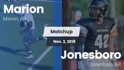 Matchup: Marion  vs. Jonesboro  2018