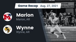 Recap: Marion  vs. Wynne  2021