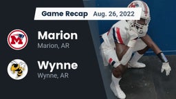 Recap: Marion  vs. Wynne  2022