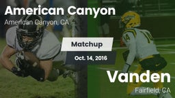 Matchup: American Canyon vs. Vanden  2016