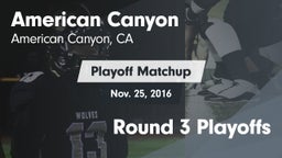 Matchup: American Canyon vs. Round 3 Playoffs 2016