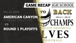 Recap: American Canyon  vs. Round 1 Playoffs 2016