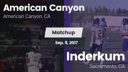 Matchup: American Canyon vs. Inderkum  2017