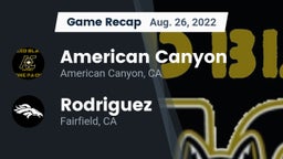 Recap: American Canyon  vs. Rodriguez  2022