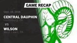 Recap: Central Dauphin  vs. Wilson  2016