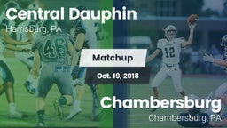 Matchup: Central Dauphin vs. Chambersburg  2018