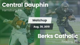 Matchup: Central Dauphin vs. Berks Catholic  2019