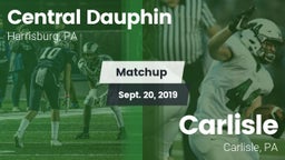 Matchup: Central Dauphin vs. Carlisle  2019