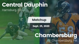 Matchup: Central Dauphin vs. Chambersburg  2020