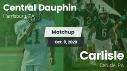 Matchup: Central Dauphin vs. Carlisle  2020