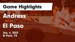 Andress  vs El Paso  Game Highlights - Jan. 6, 2023