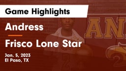 Andress  vs Frisco Lone Star  Game Highlights - Jan. 5, 2023