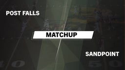 Matchup: Post Falls High vs. Sandpoint  2016