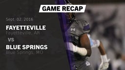 Recap: Fayetteville  vs. Blue Springs  2016