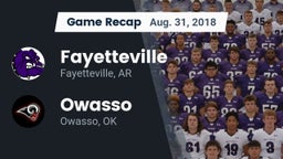 Recap: Fayetteville  vs. Owasso  2018
