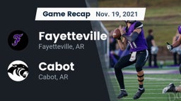 Recap: Fayetteville  vs. Cabot  2021
