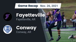 Recap: Fayetteville  vs. Conway  2021