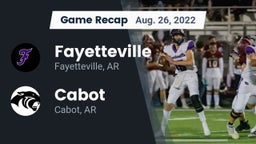 Recap: Fayetteville  vs. Cabot  2022