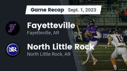 Recap: Fayetteville  vs. North Little Rock  2023