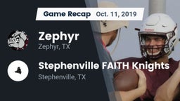 Recap: Zephyr  vs. Stephenville FAITH Knights 2019