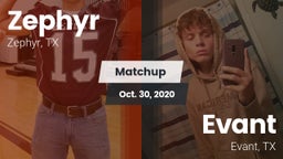 Matchup: Zephyr  vs. Evant  2020