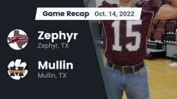 Recap: Zephyr  vs. Mullin  2022