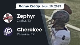 Recap: Zephyr  vs. Cherokee  2023