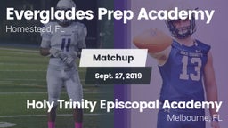 Matchup: Everglades Prep Acad vs. Holy Trinity Episcopal Academy 2019