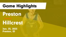 Preston  vs Hillcrest  Game Highlights - Jan. 25, 2023