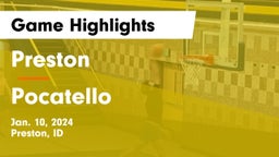 Preston  vs Pocatello  Game Highlights - Jan. 10, 2024