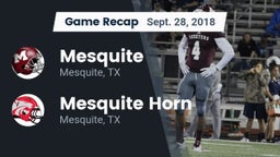 Recap: Mesquite  vs. Mesquite Horn  2018
